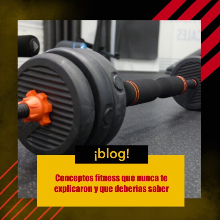 Conceptos fitness que nunca te explicaron y que deberías saber